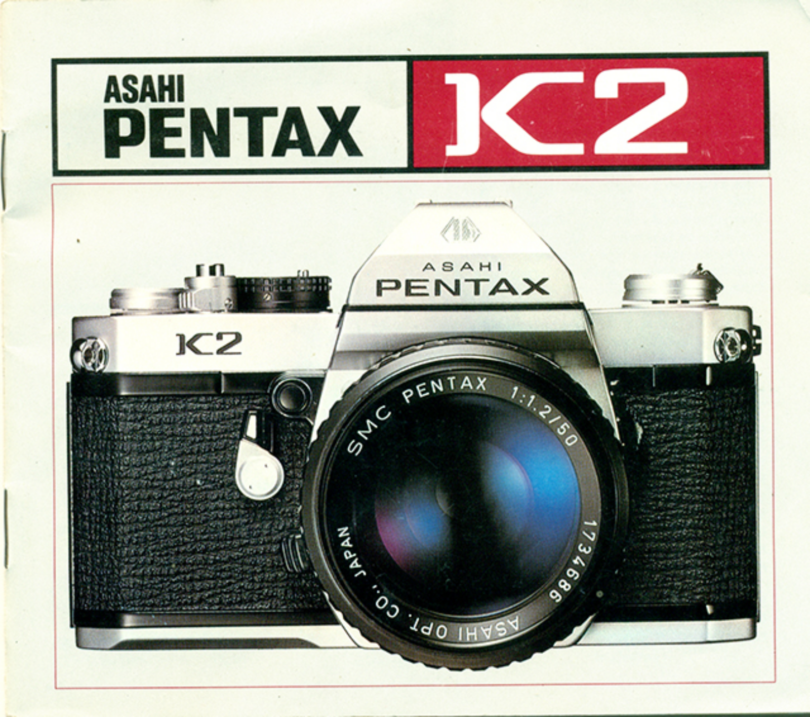 PENTAX K2 Instruction Manual