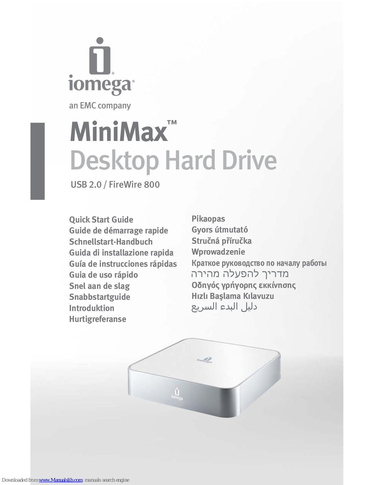 Iomega MiniMax 34937, 33957 - MiniMax Desktop Hard Drive 1 TB External, MiniMax Desktop Hard Drive 1 TB External Quick Start Manual