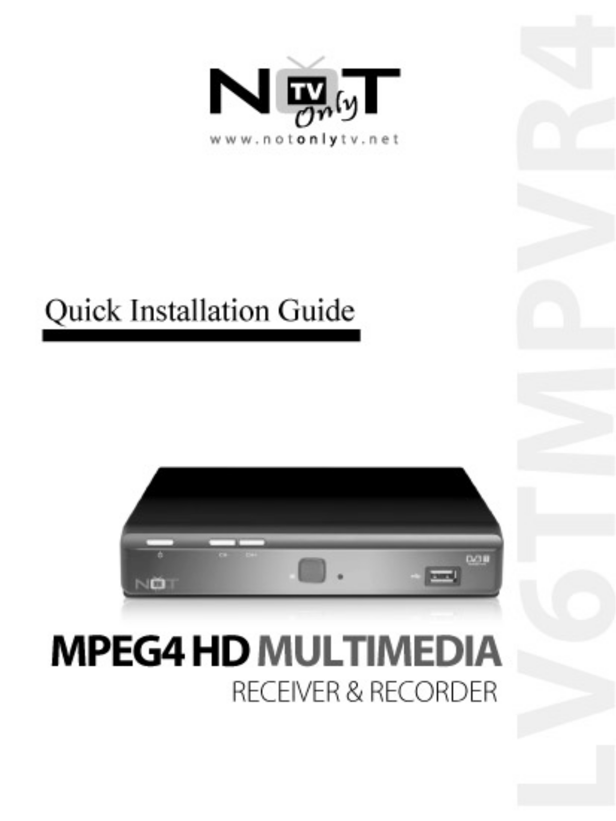 NOT Mpeg4 HD, LV6TMPVR4 Quick Installation Manual - ManualMachine.com