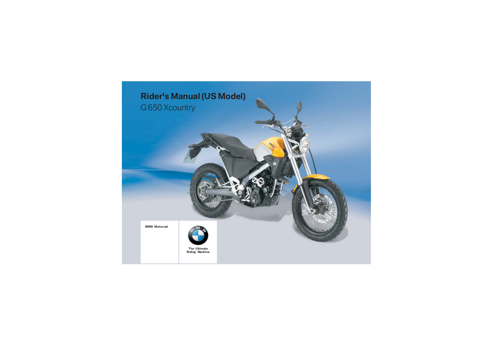 BMW G 650 Xcountry 2006 Owner's Manual