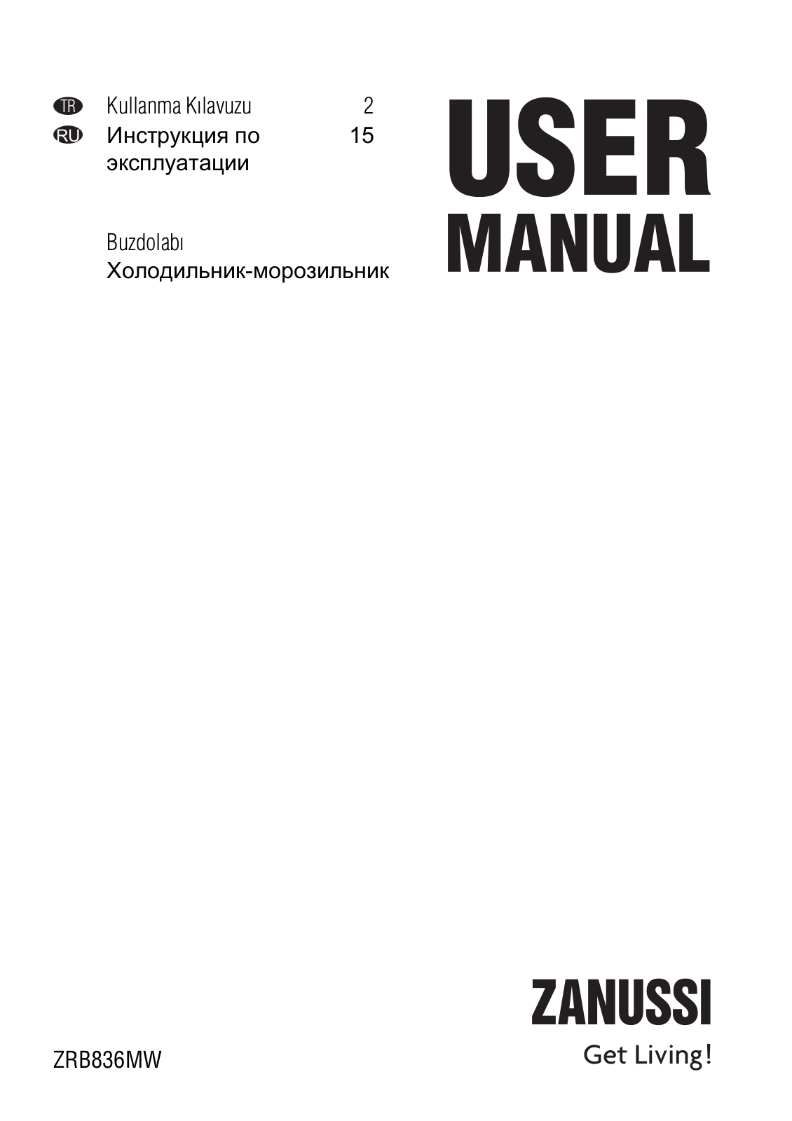 Zanussi ZRB836MW User Manual