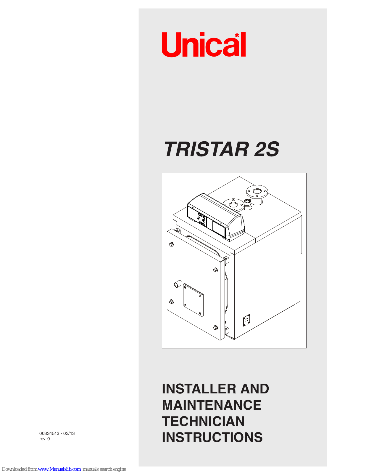 Unical Tristar 2S, TST 160 2S, TST 80 2S, TST 120 2S, TST 200 2S Installer And Maintenance Technician Instructions