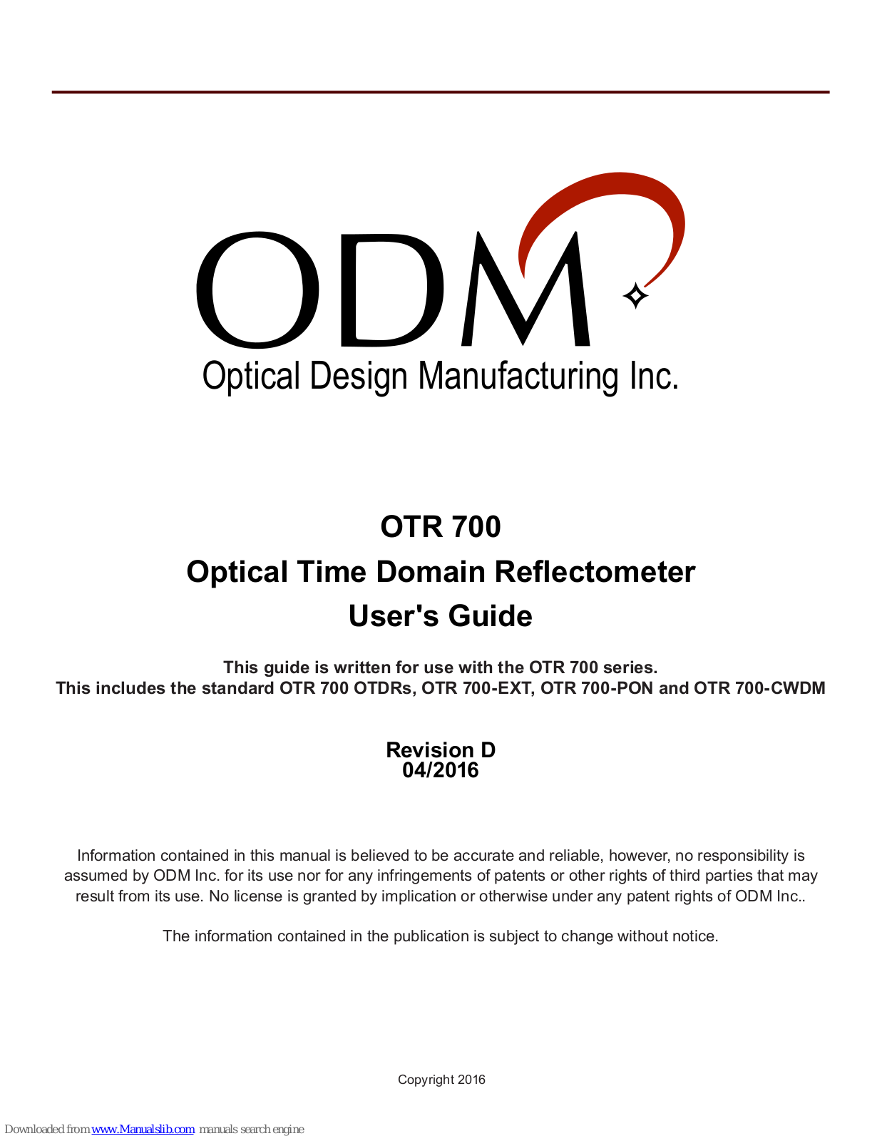 ODM OTR 700 OTDRs, OTR 700-PON, OTR 700-EXT, OTR 700-CWDM User Manual