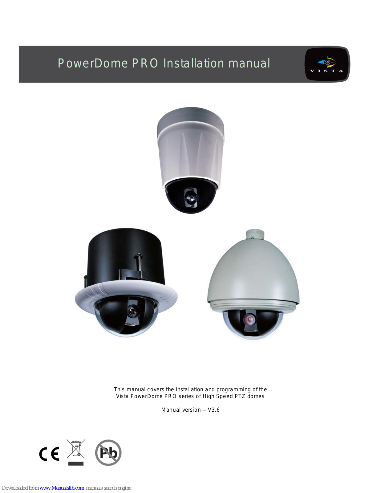 Vista PowerDome PRO Series Installation Manual