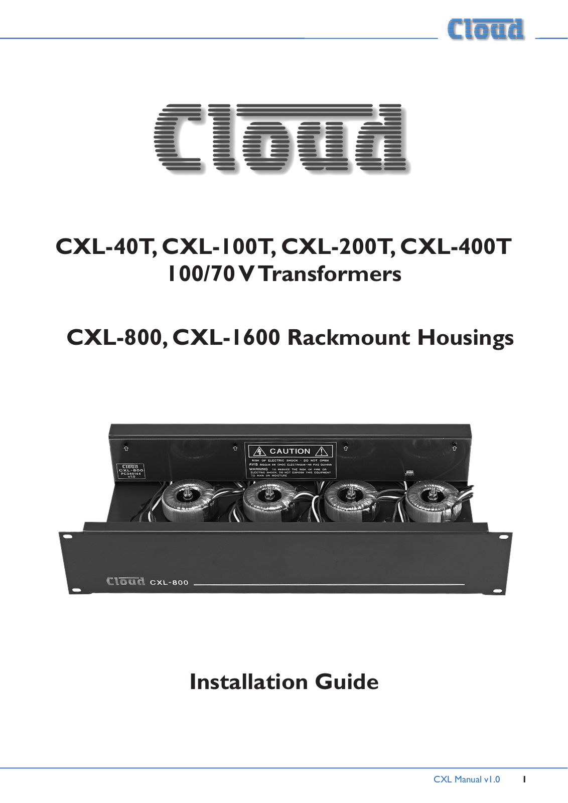 Cloud Electronics CXL-100T User Manual