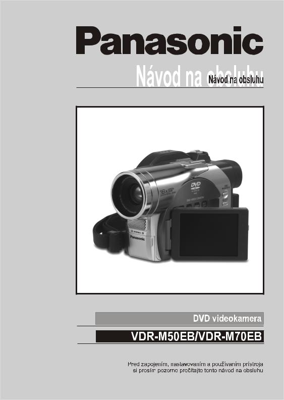 Panasonic VDR-M50EB, VDR-M70EB User Manual