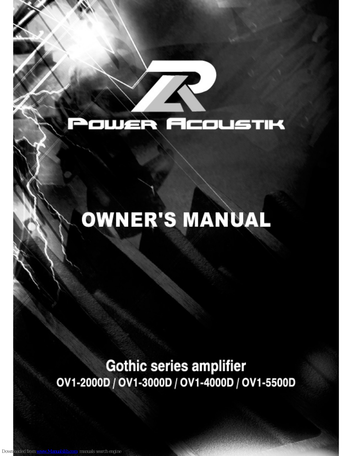 Power Acoustik Gothic OV1-2000D, Gothic OV1-4000D, Gothic OV1-3000D, Gothic OV1-5500D Owner's Manual