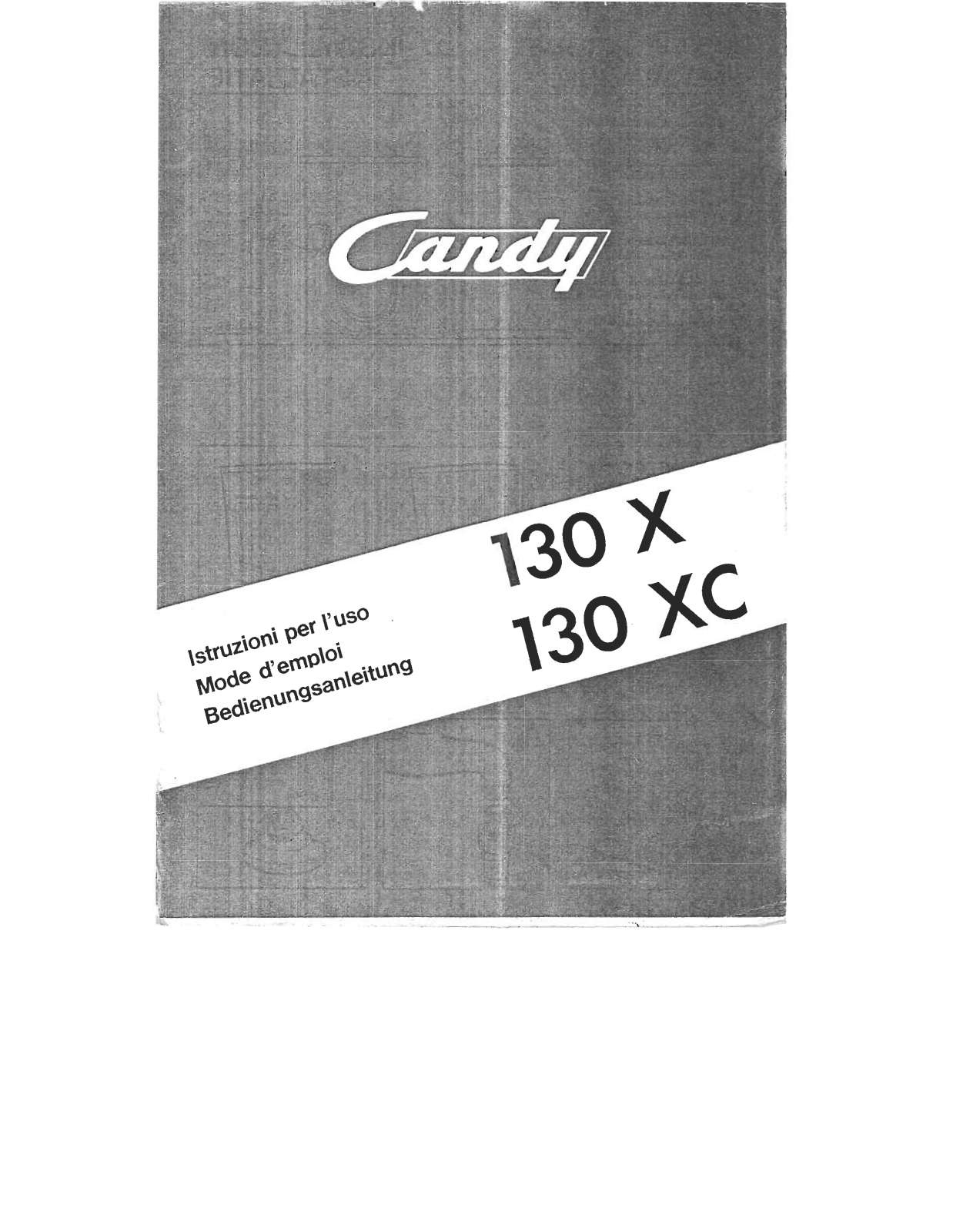 Candy 130 XC, 130X User Manual