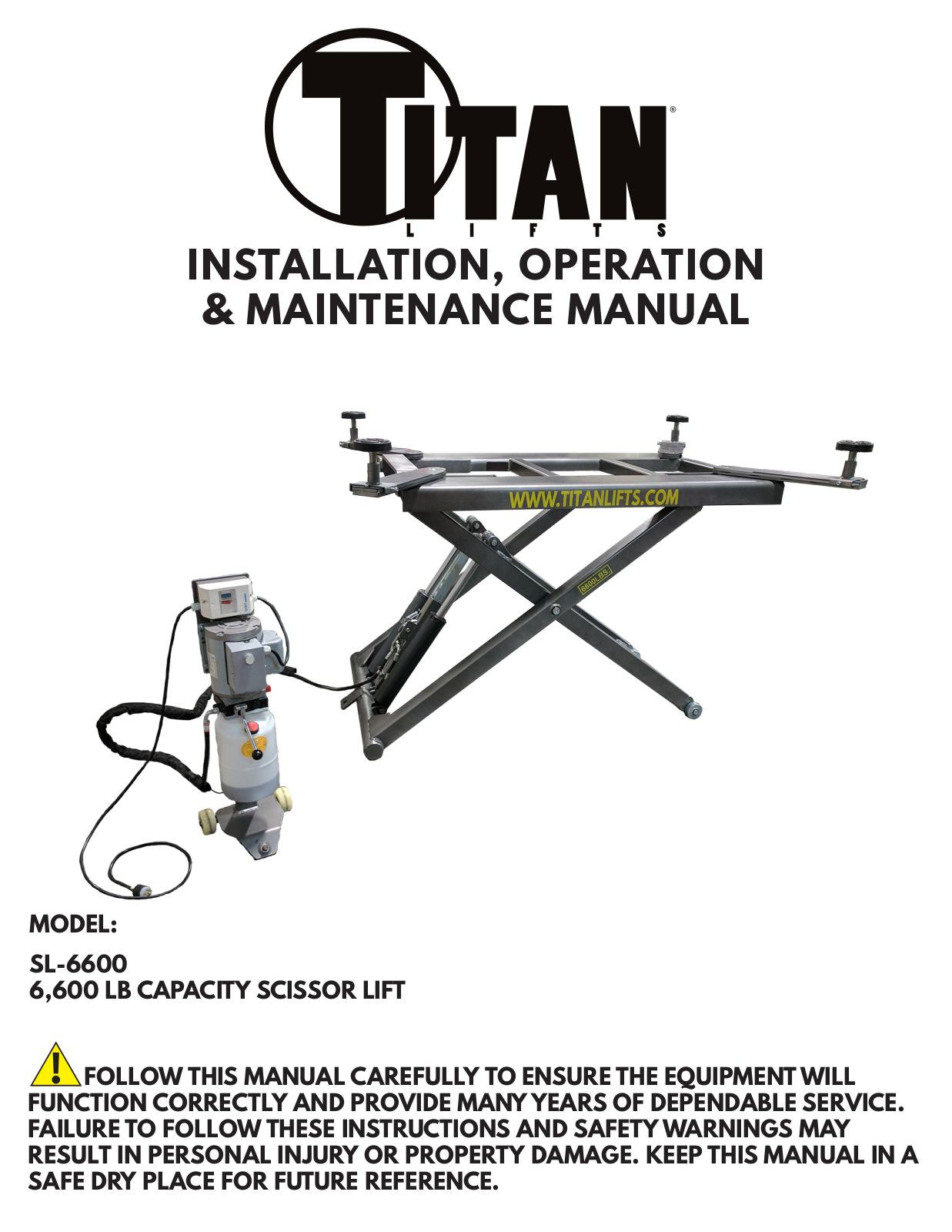 Titan Lifts SL-6600 Installation, Operation & Maintenance Manual