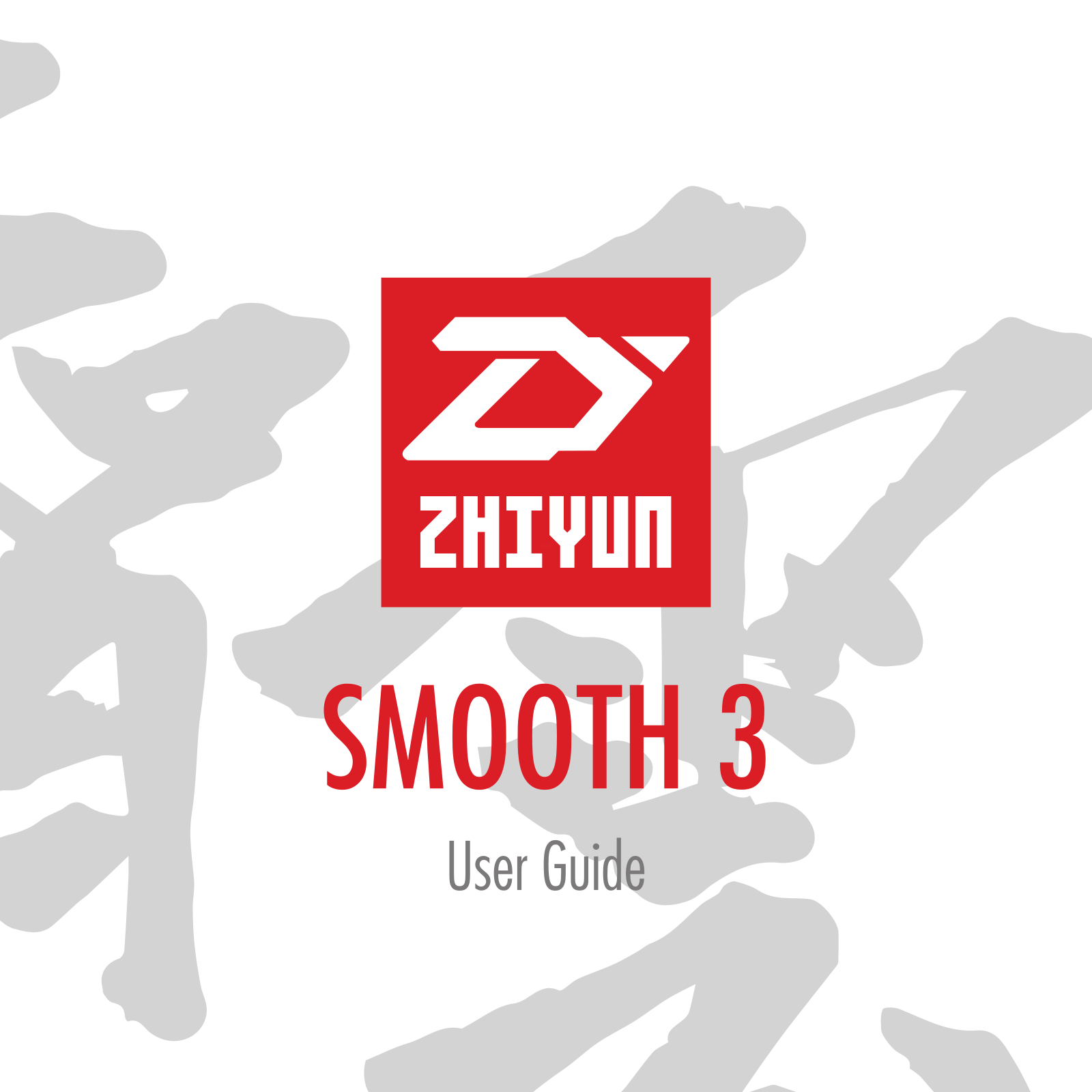 Zhiyun Smooth 3 User Manual