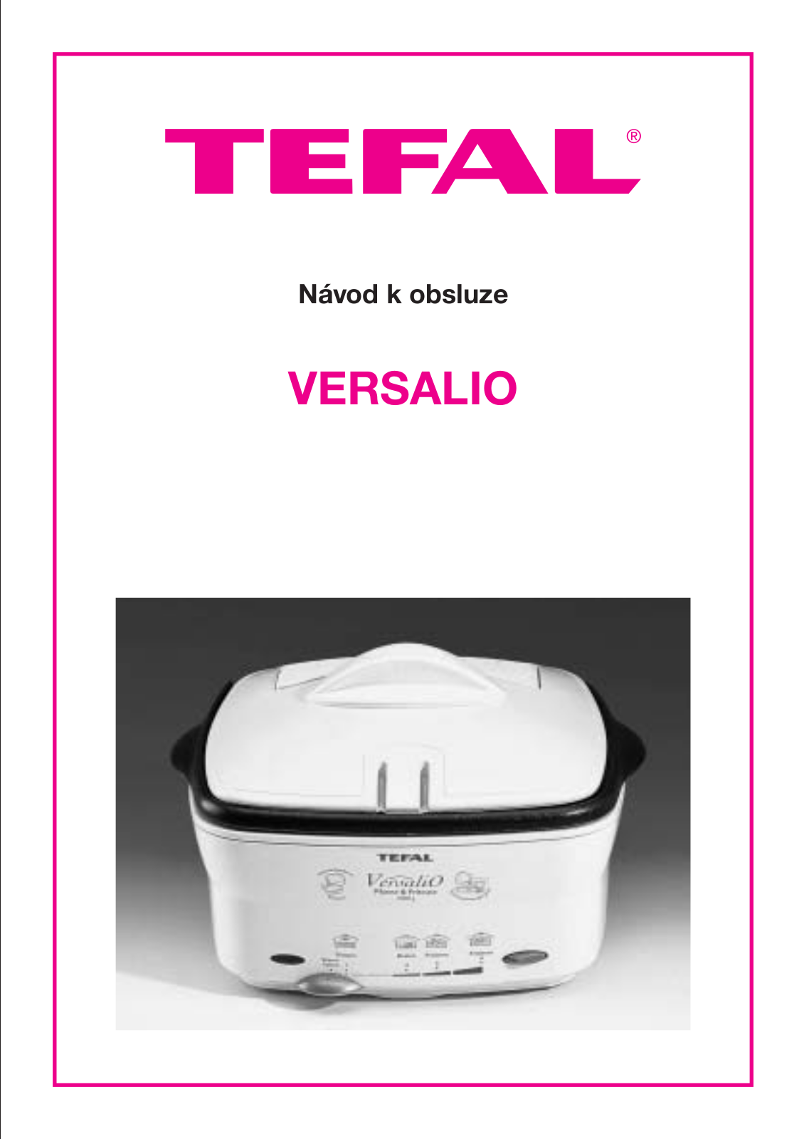 Tefal 6154 Versalio AT User Manual