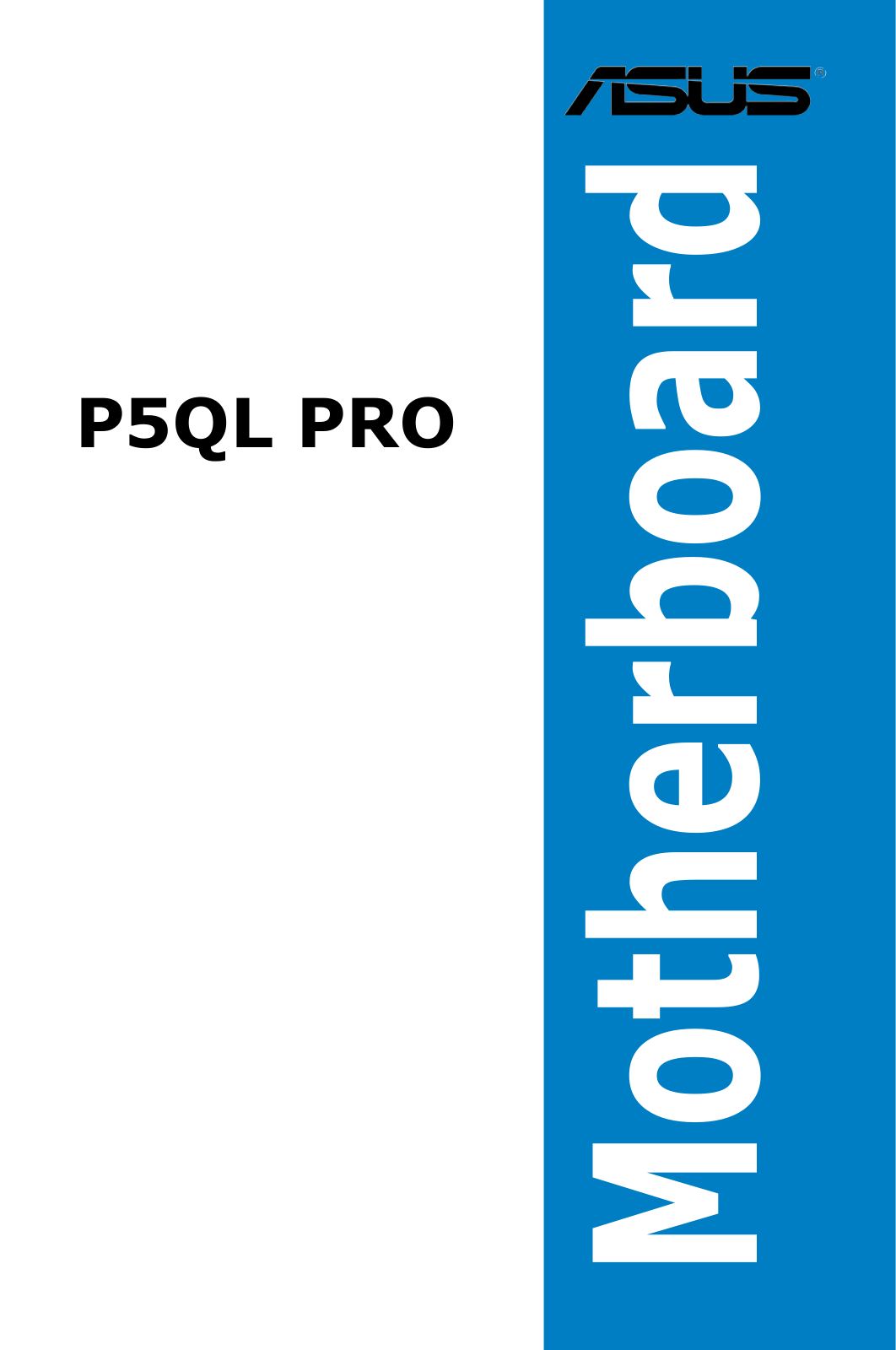 Asus P5QL PRO User Manual