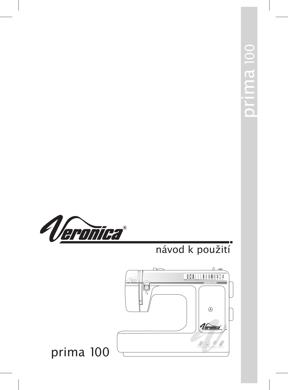 Veronica Prima 100 User Manual