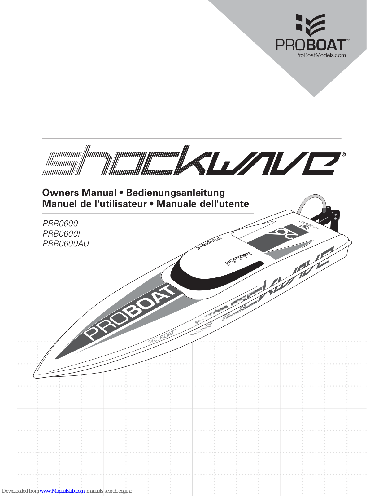 ProBoat Shockwave PRB0600, Shockwave PRB0600I, Shockwave PRB0600AU Owner's Manual