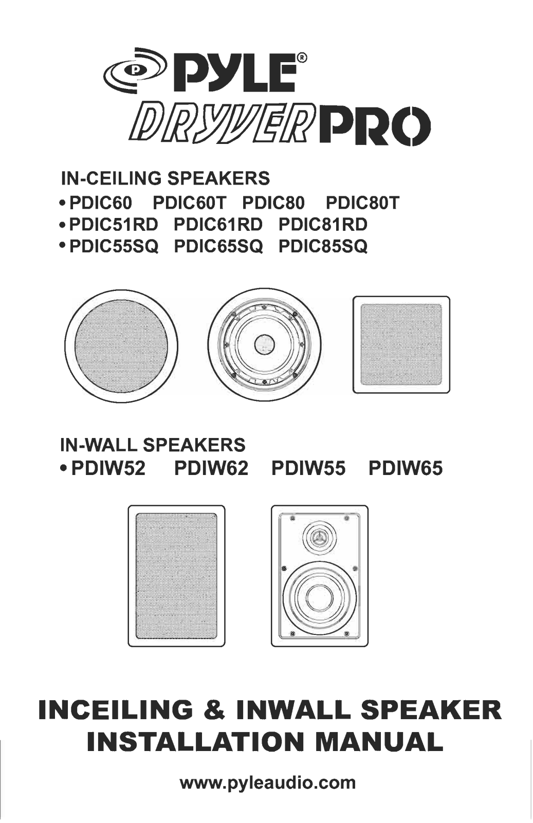 PYLE Audio PDIC65SQ, PDIC60, PDIC61RD, PDIC85SQ, PDIC81RD User Manual