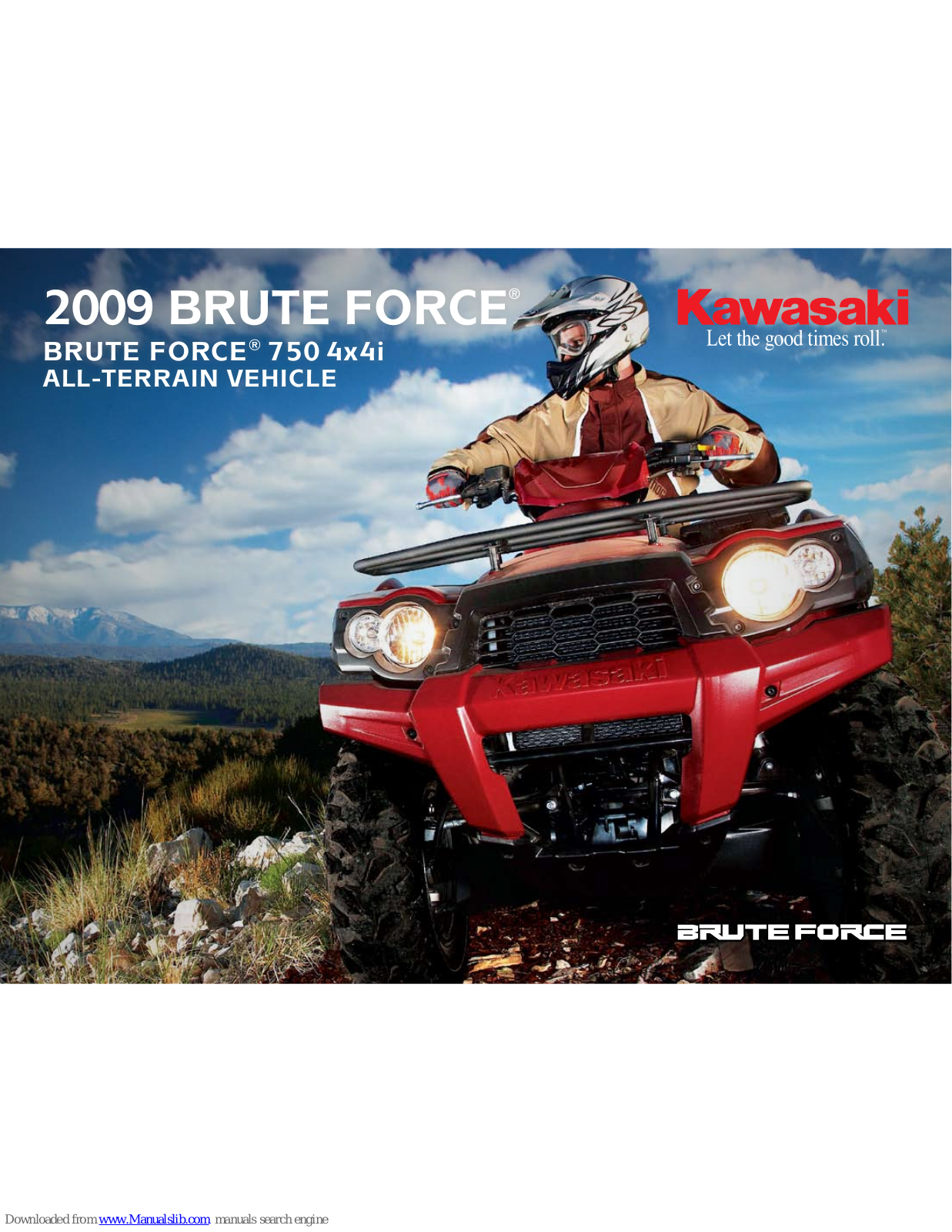 Kawasaki BF750 4X4I - BROCHURE 2009, 2009 BRUTE FORCE 750 4x4i Brochure