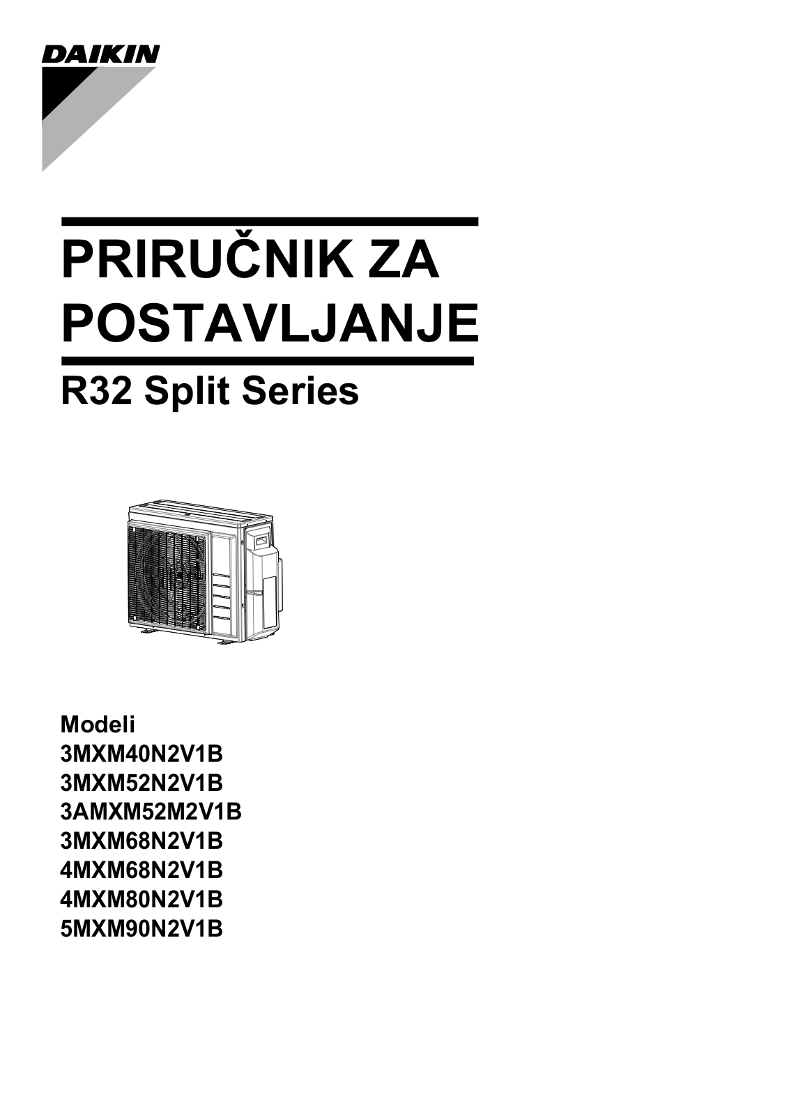 Daikin 3MXM40N2V1B, 3MXM52N2V1B, 3AMXM52M2V1B, 3MXM68N2V1B, 4MXM68N2V1B Installation manuals