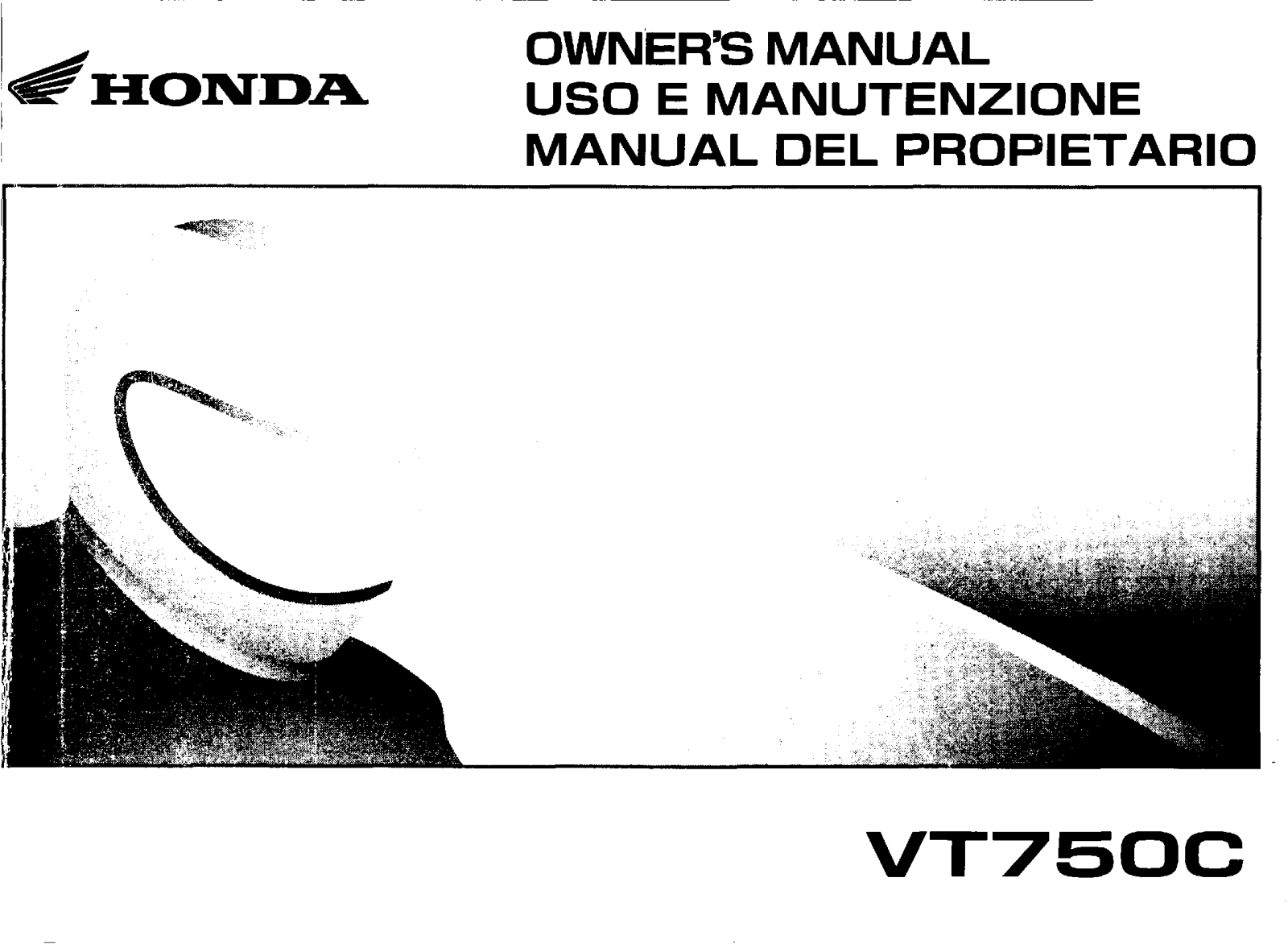 Honda VT750C4 2004 Owner's Manual