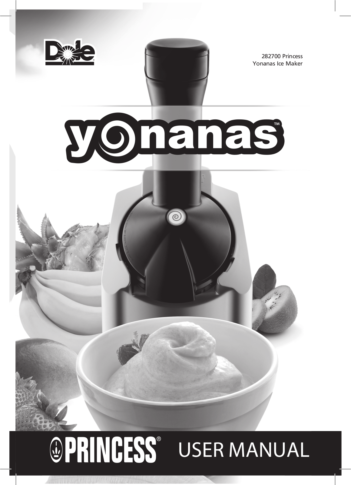 PRINCESS YONANAS User Manual