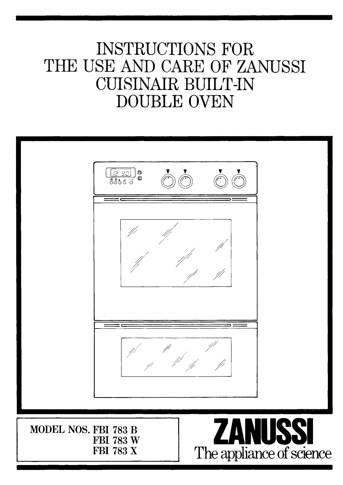 Zanussi FBI 783 B, FBI 783 W, FBI 783 X Instruction Manual