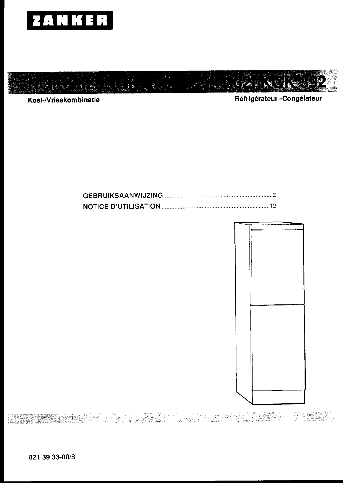 Zanker KGK392, KGK332 OPERATING INSTRUCTIONS