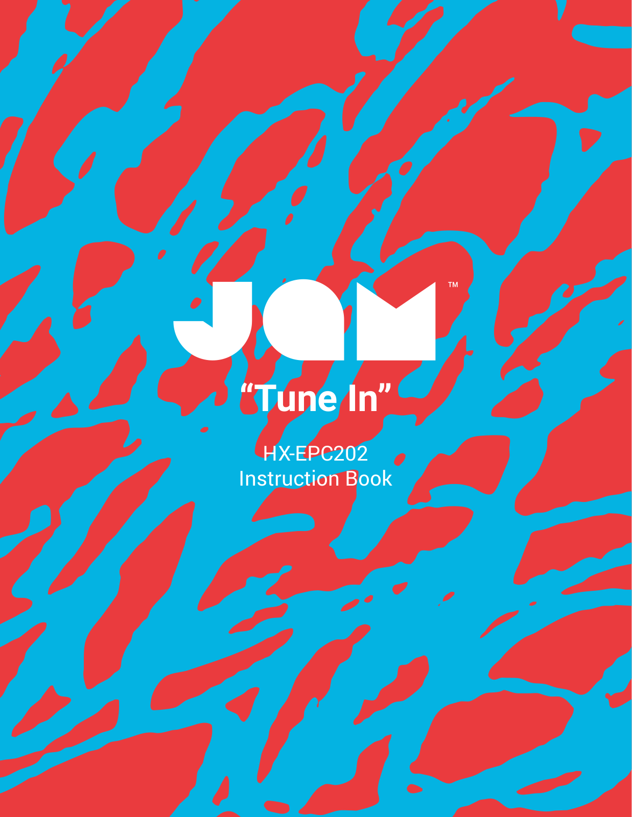 Jam Audio Tune In User Manual