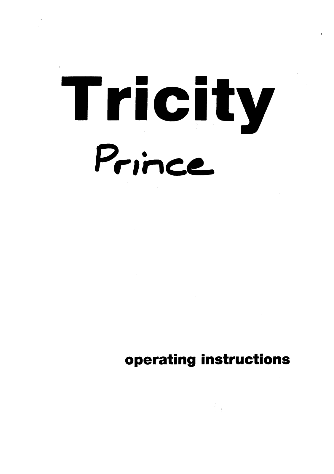 TRICITY BENDIX 1009   Prince User Manual