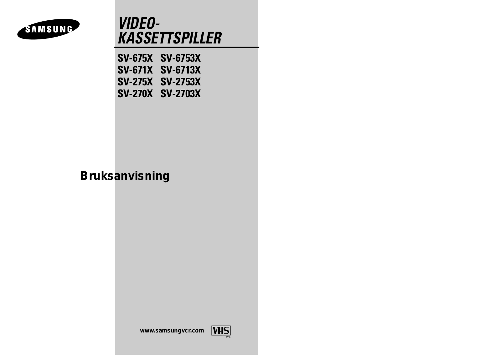 Samsung SV-675X, SV-671X, SV-275X, SV-270X User Manual