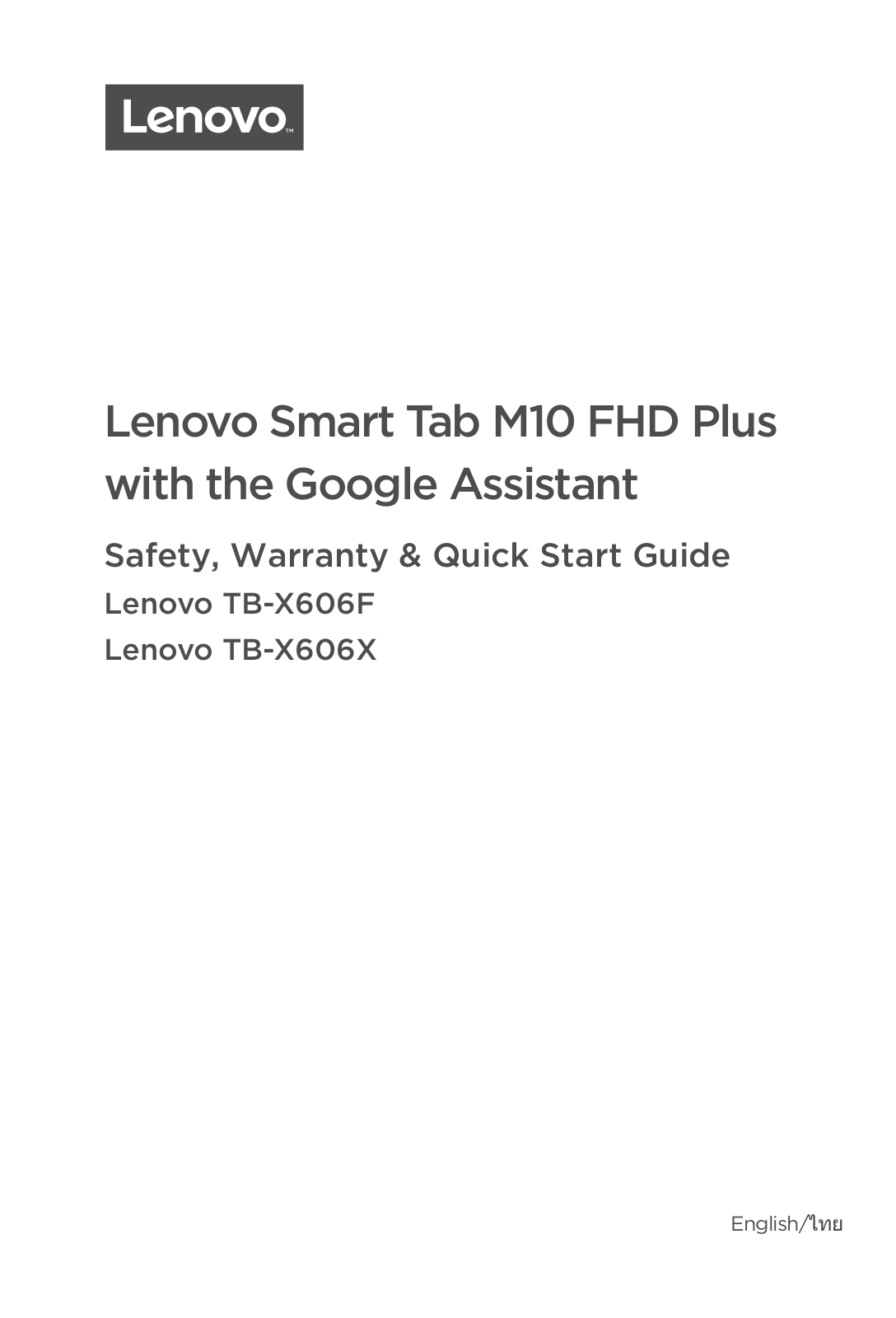 Lenovo Smart Tab M10 FHD Plus with the Google Assistant Safety, Warranty & Quick Start Guide