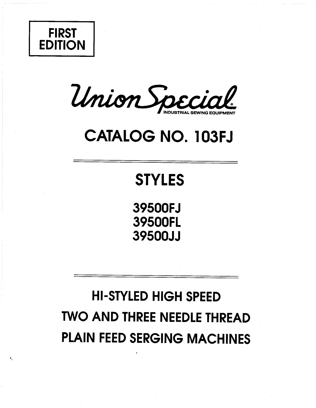 Union Special 39500FJ, 39500FL, 39500JJ Parts List