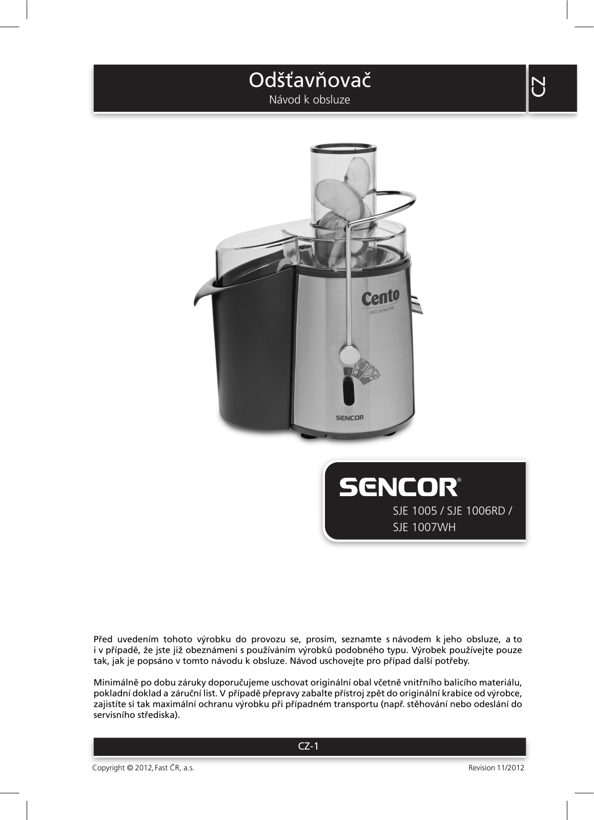 Sencor SJE 1005, SJE 1005 User Manual