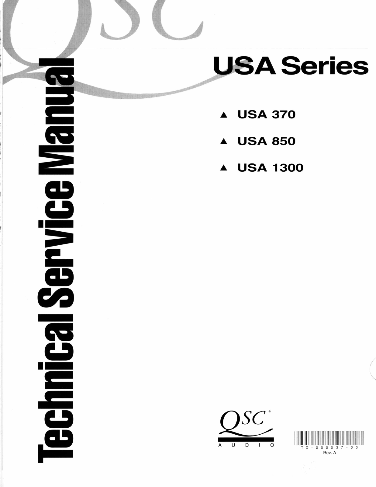 QSC Audio USA 1300, USA 850, USA 370 Service Manual