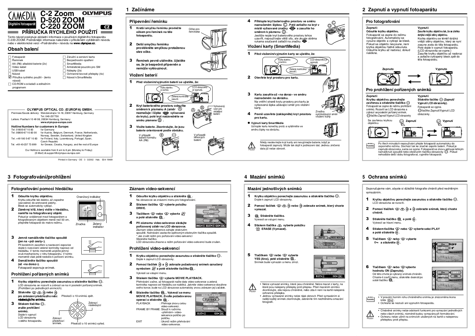 Olympus CAMEDIA C-520 ZOOM, CAMEDIA C-2 ZOOM, CAMEDIA C-220 ZOOM Quick start guide