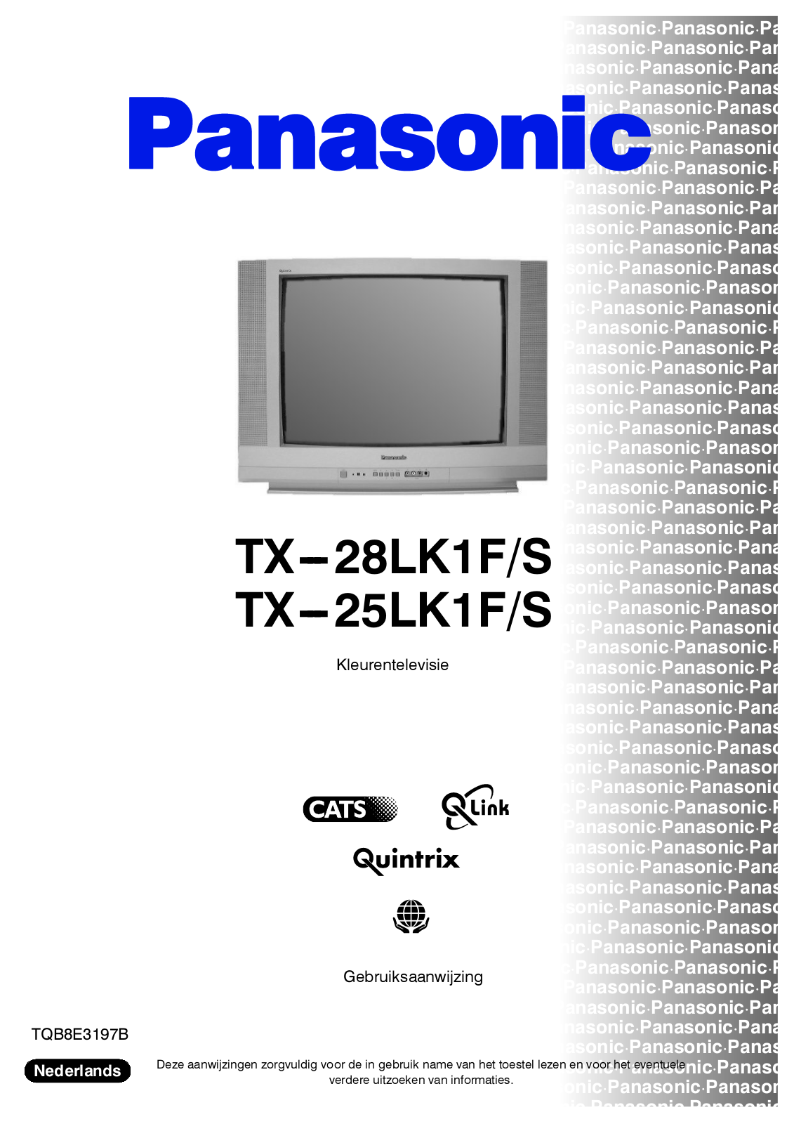 PANASONIC TX-28LK1FS, TX-25LK1FS User Manual