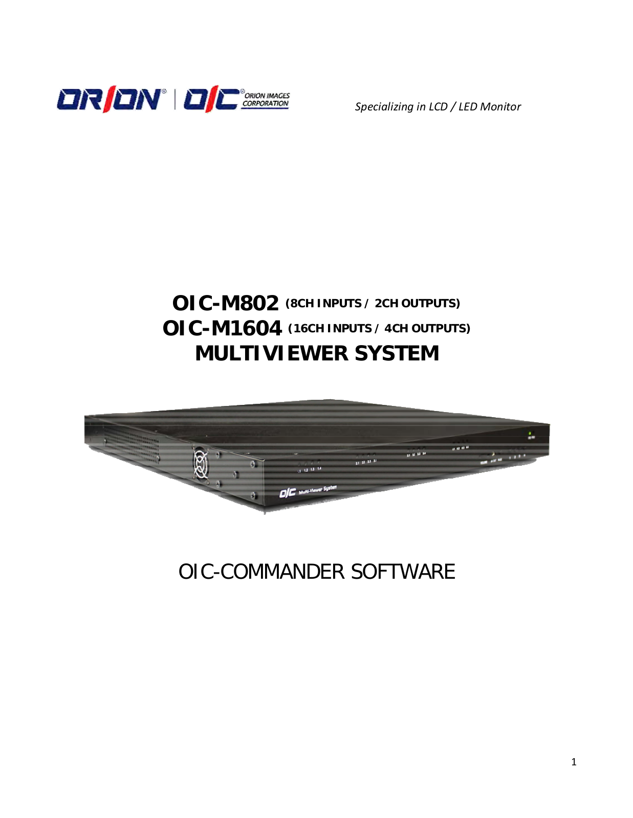 Orion OIC-M802, OIC-M1604 User Manual