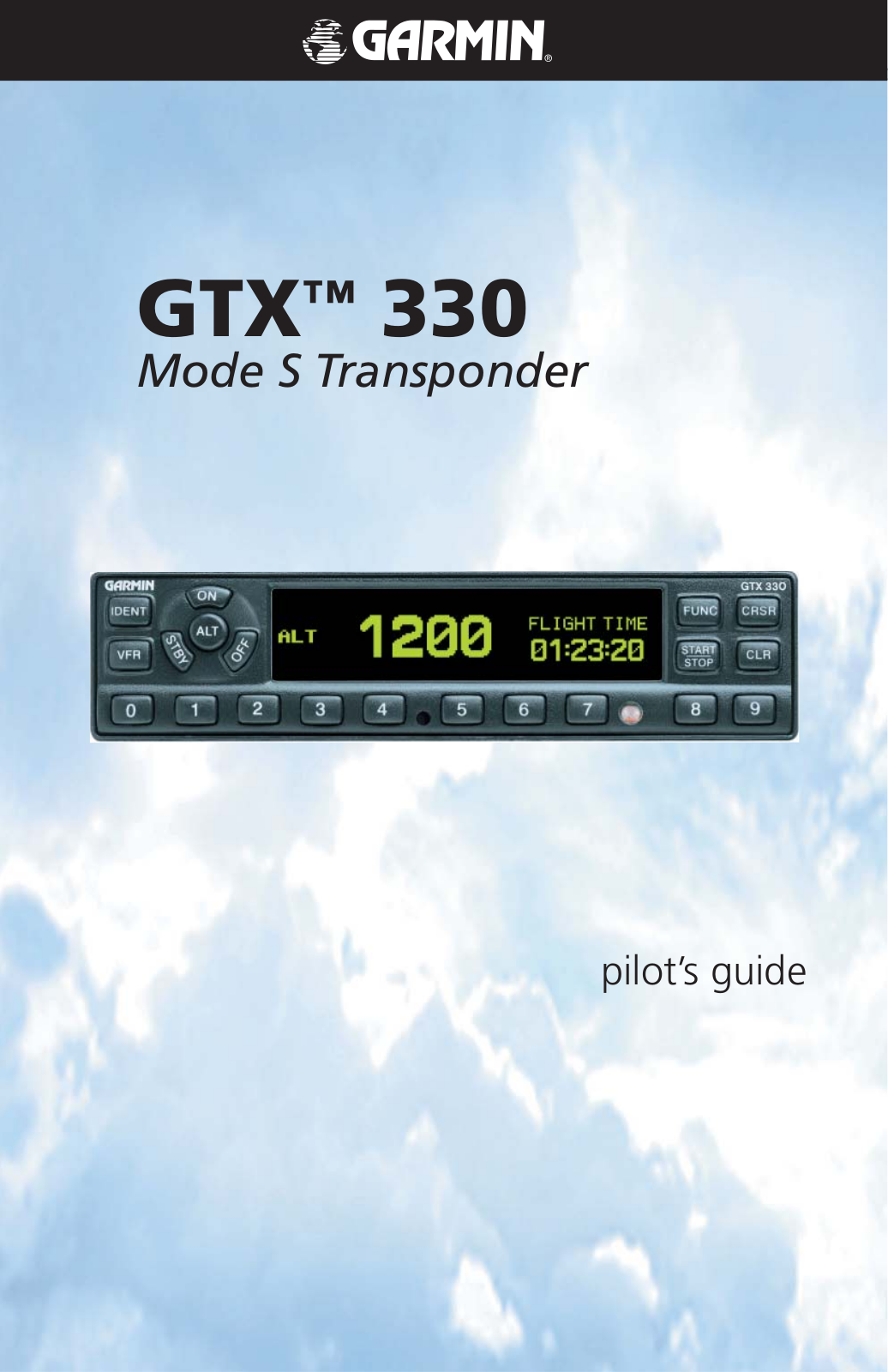 Garmin GTX 330 PILOT'S GUIDE