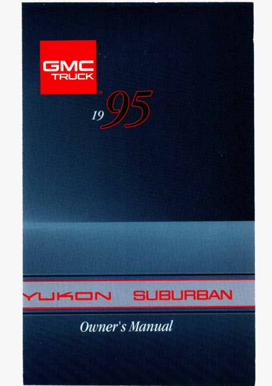 Gmc YUKON 1995 User Manual