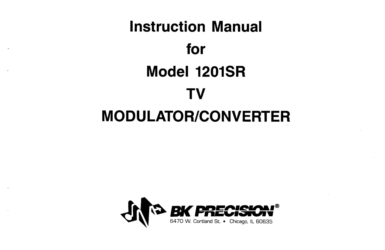 BK PRECISION 1201SR User Manual