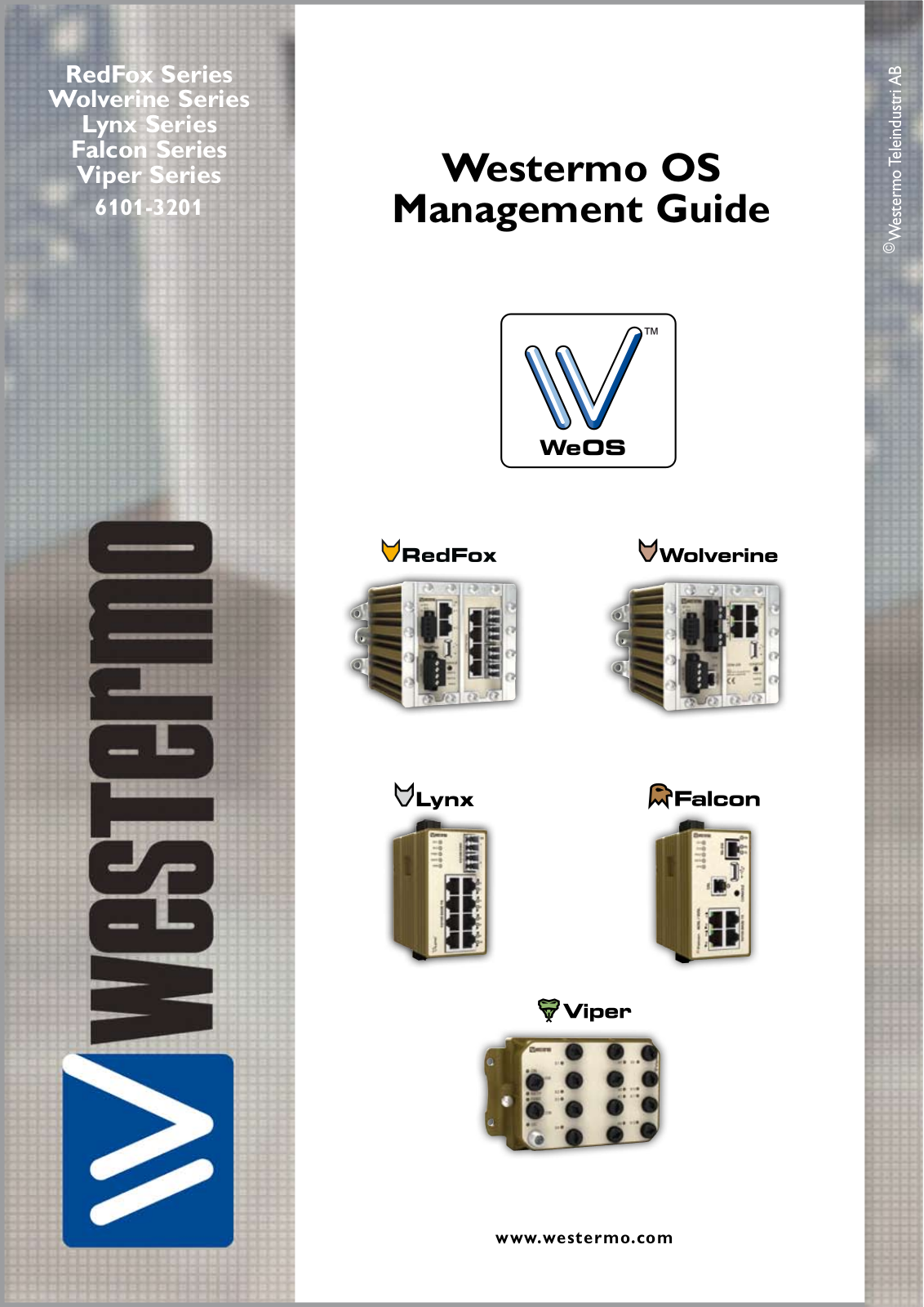 Westermo Falcon FDV-206-1D1S, Falcon Series, Wolverine DDW-x42-BP Series, Lynx L106/206-F2G, Lynx L110/210 Management Manual