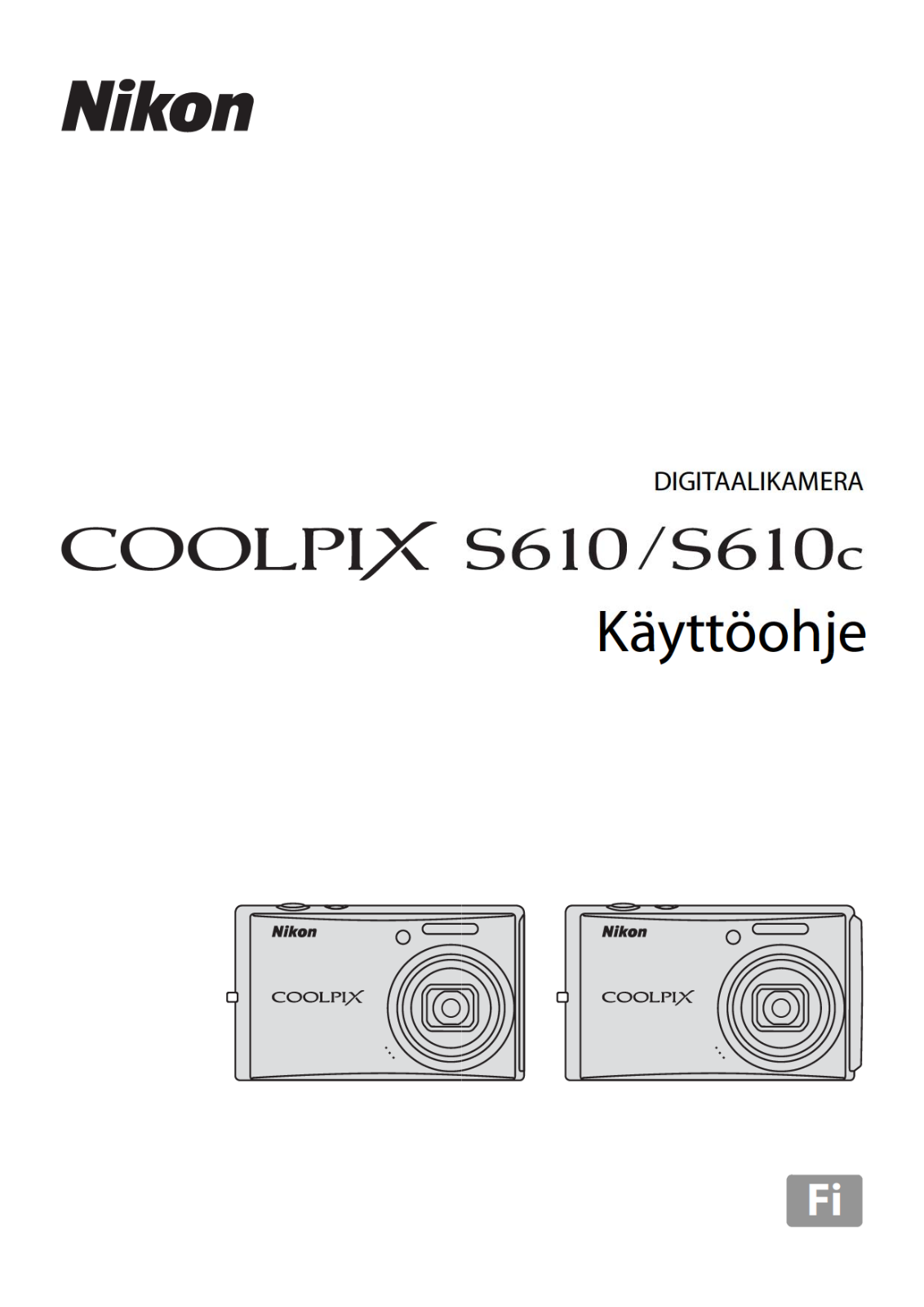 Nikon COOLPIX S610, COOLPIX S610C User Manual