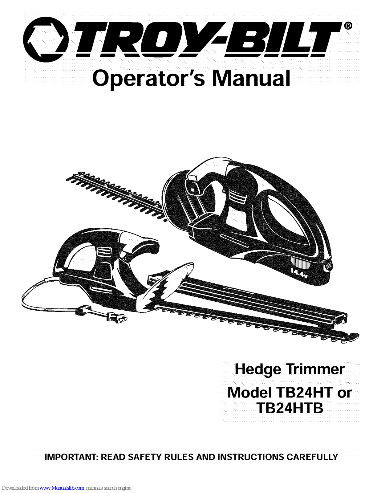 Troy-Bilt TB24HTB, TB24HT Operator's Manual - ManualMachine.com