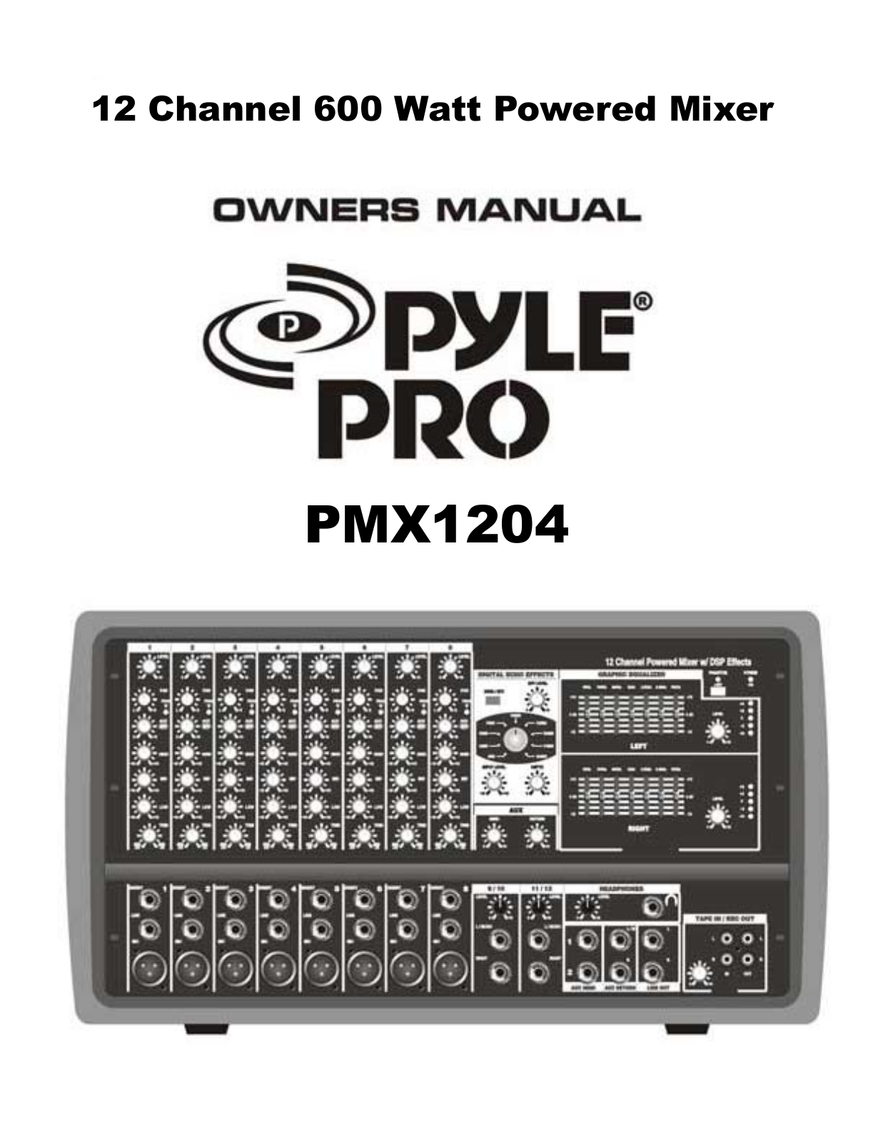 PYLE Audio PMX1204 User Manual