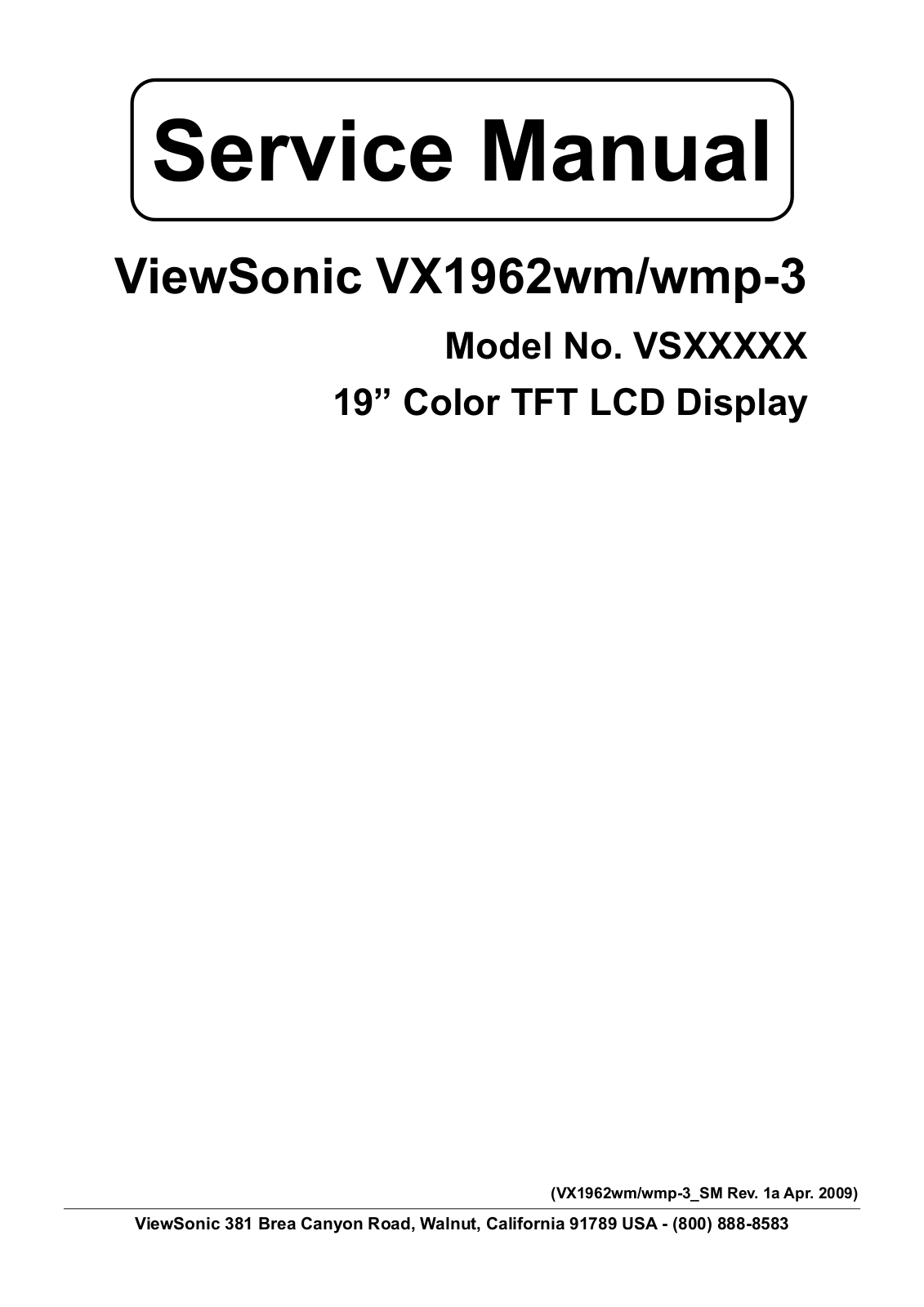 ViewSonic VA1962WM Service manual