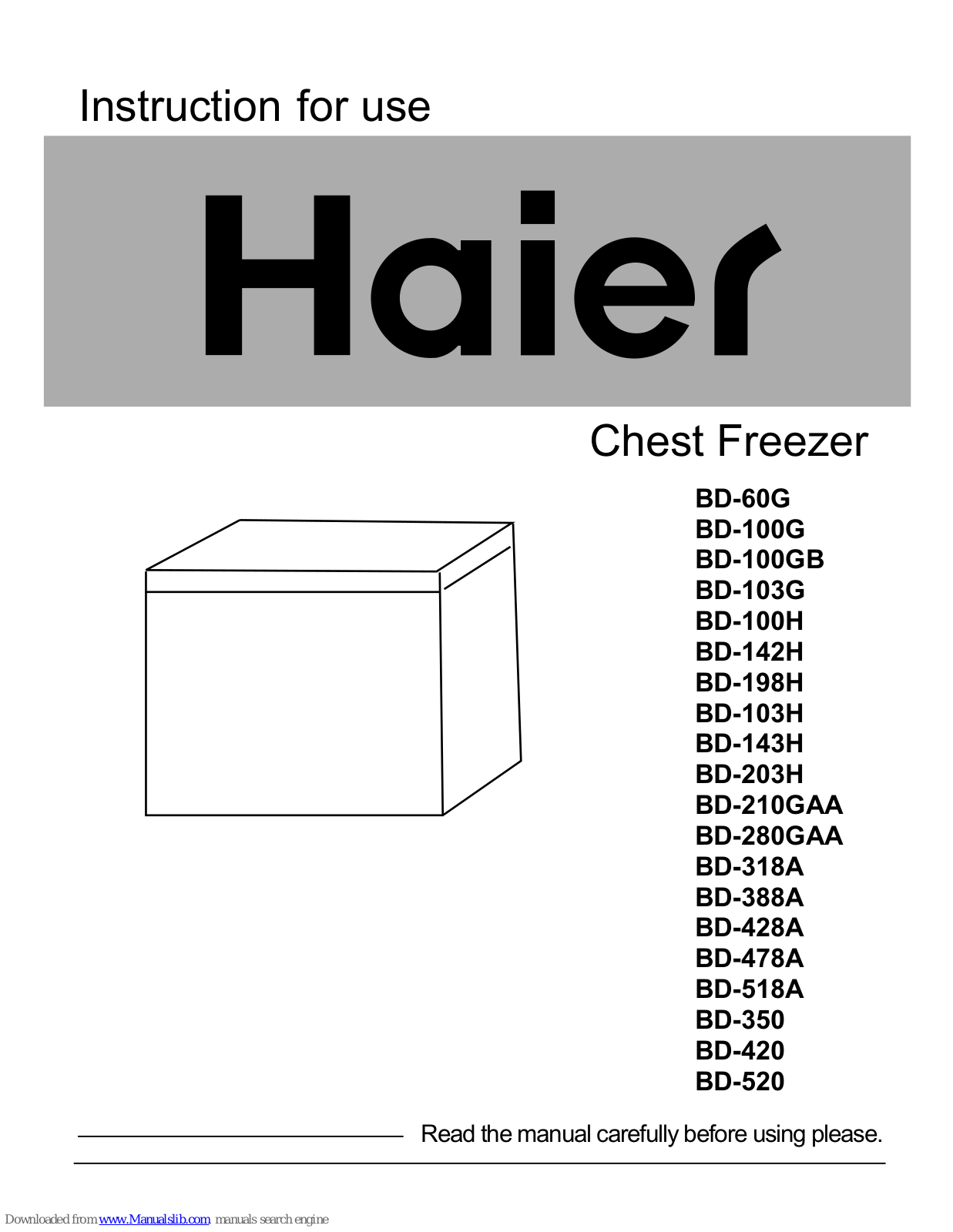 Haier BD-143H, BD-280GAA, BD-203H, BD-210GAA, BD-318A Instructions For Use Manual