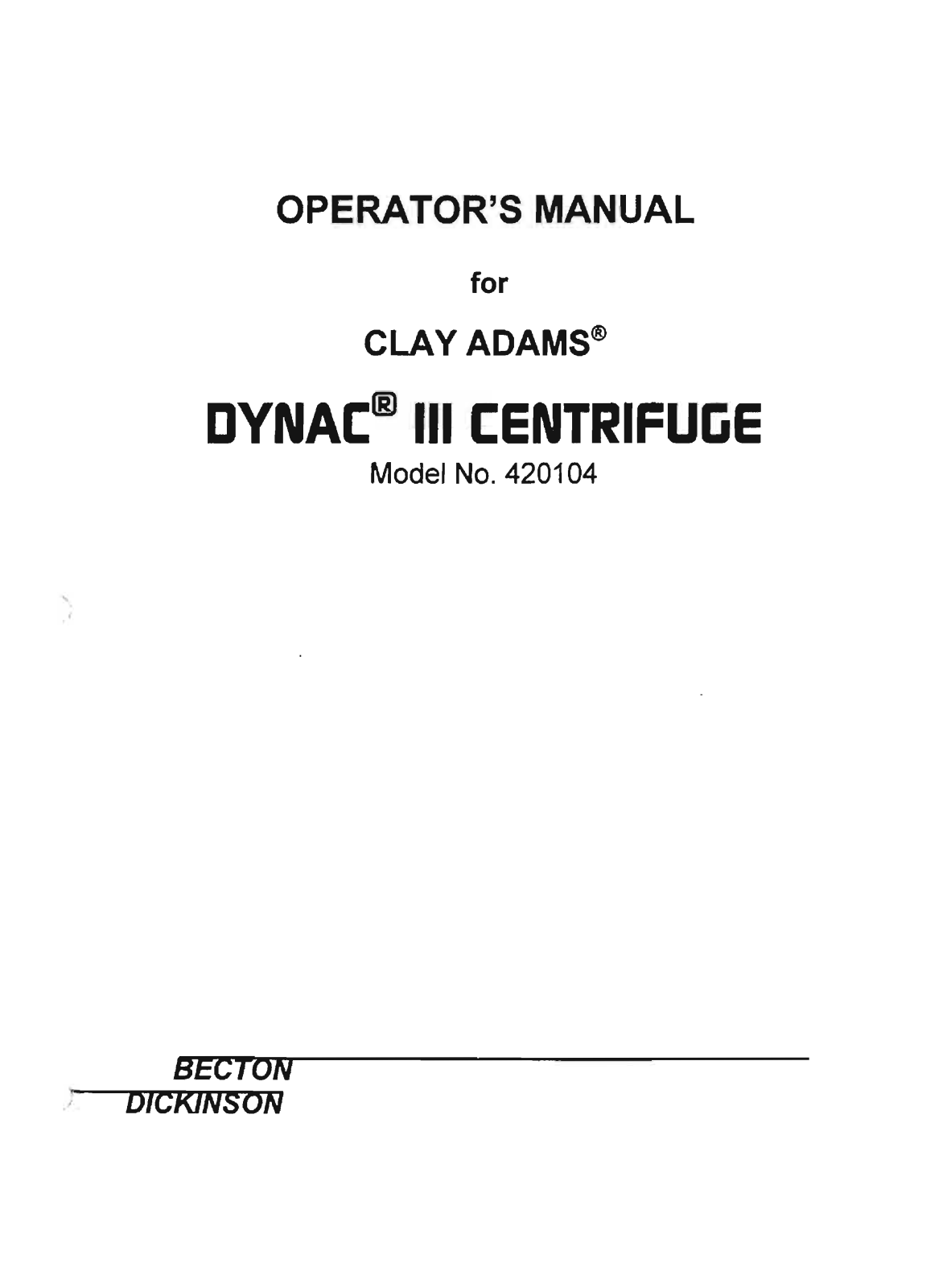 Clay Adams Dynac 420104, Dickson Dynac III User manual