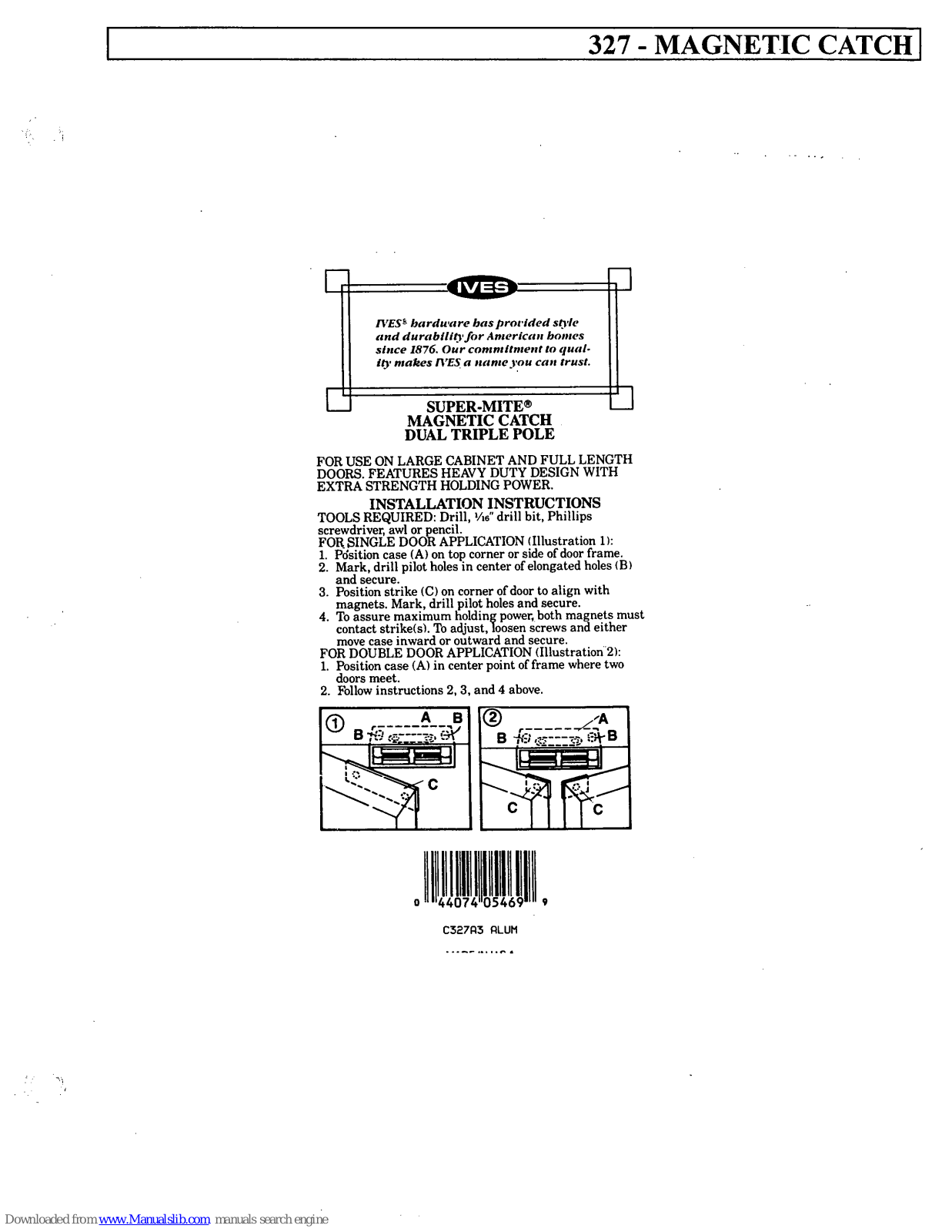 Ives Magnetic Catch 327, Super-Mite 327 Installation Instructions Manual