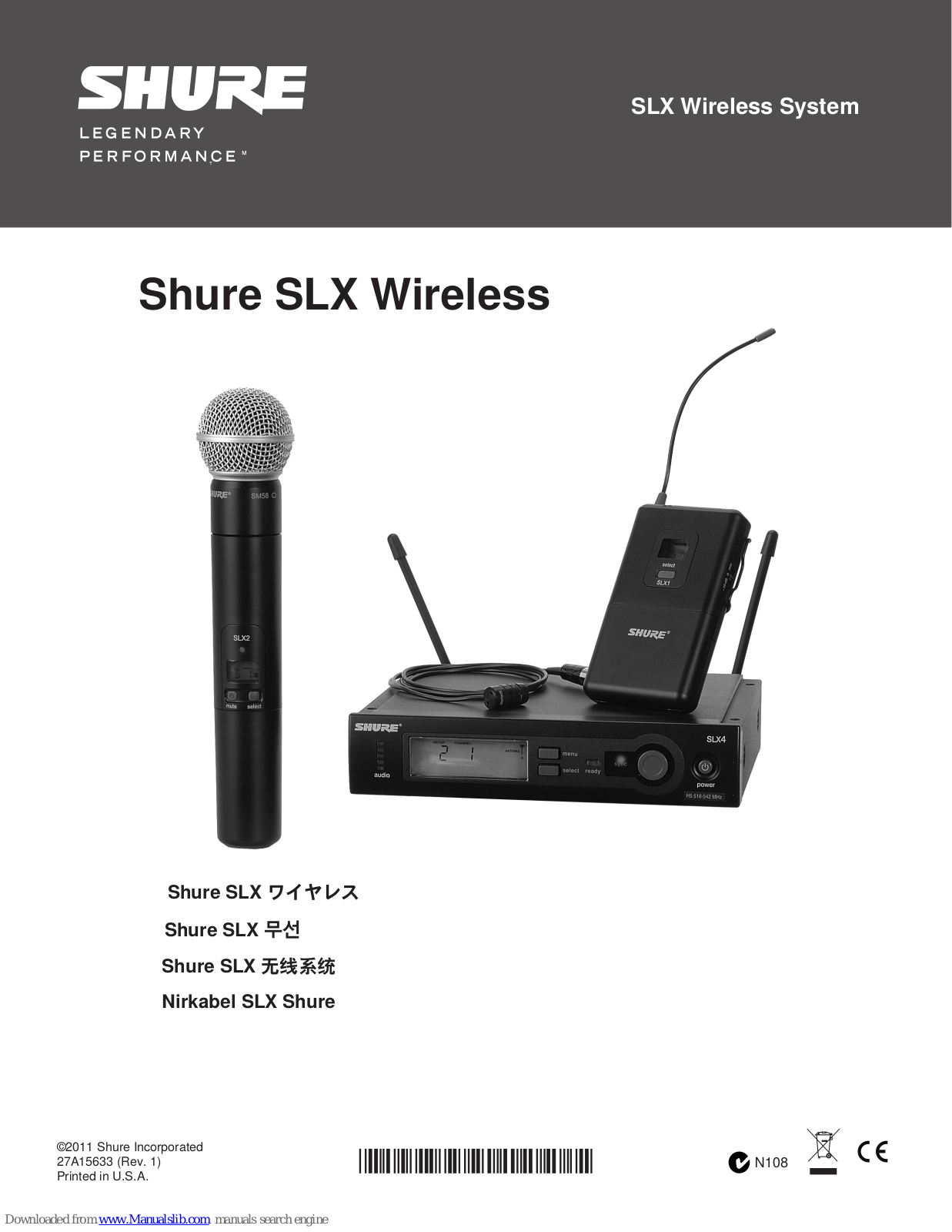 Shure SLX Wireless,SLX4 LCD,SLX4,SLX1,SLX2,SLX1 LCD,SLX2 LCD User Manual