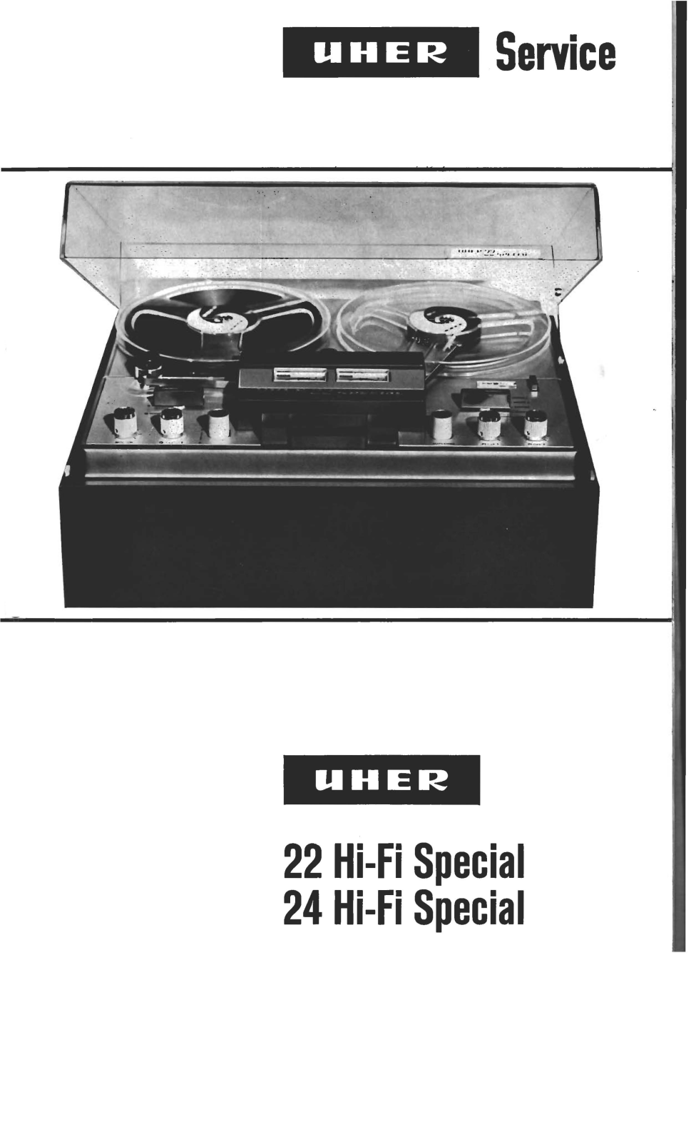 Uher 24-hi-fi-Special, 22-hi-fi-Special Service Manual