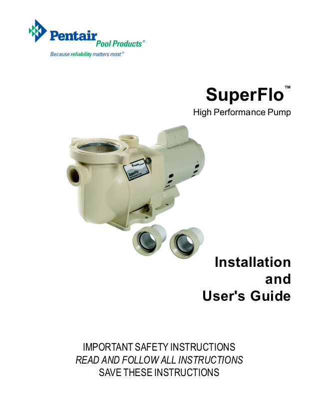 Pentair SuperFlo Swimming Pool Pump User Manual