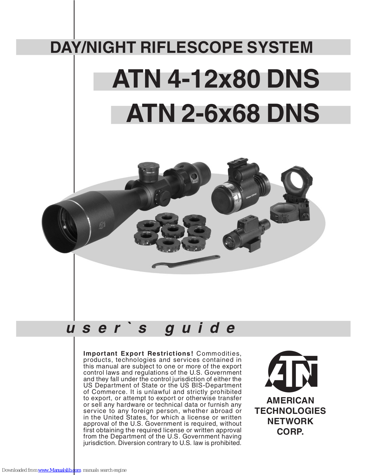 ATN 4-12x80 DNS, 2-6x68 DNS User Manual